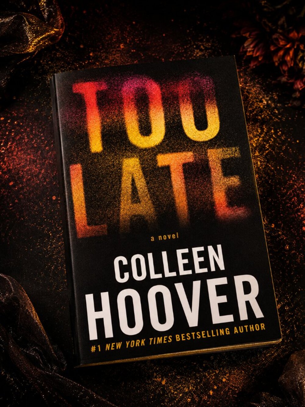 Too Late Colleen Hoover